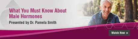 ZRT Laboratory's What You Must Know About Male Hormones Webinar with Dr. Pamela Smith